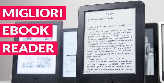 Miglior ebook reader – Febbraio 2019